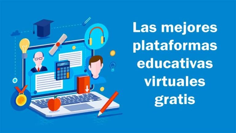 Las mejores plataformas educativas virtuales gratis
